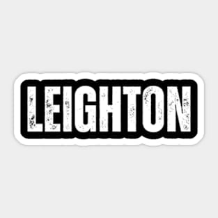 Leighton Name Gift Birthday Holiday Anniversary Sticker